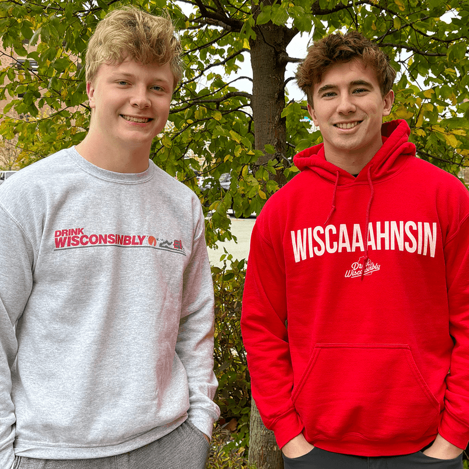 Drink Wisconsinbly Sweatshirts