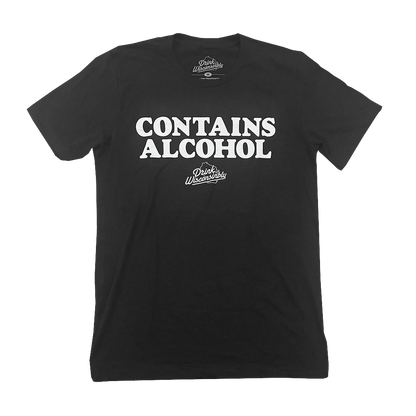 Drink Wisconsinbly Contains Alcohol T-Shirt