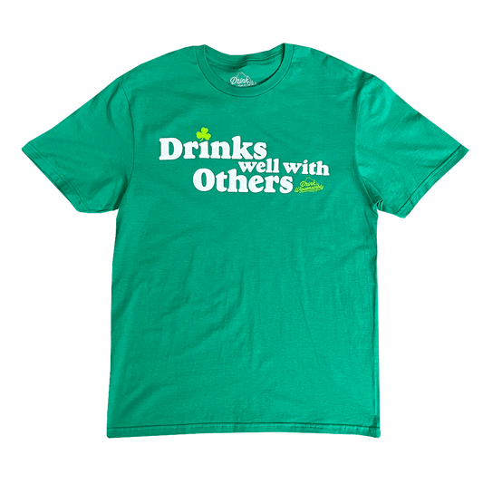 Drinks Well With Others Shamrock T-Shirt