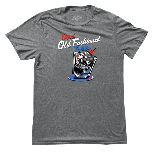 Drink Wisconsinbly Good Old Fashioned Politics T-Shirt