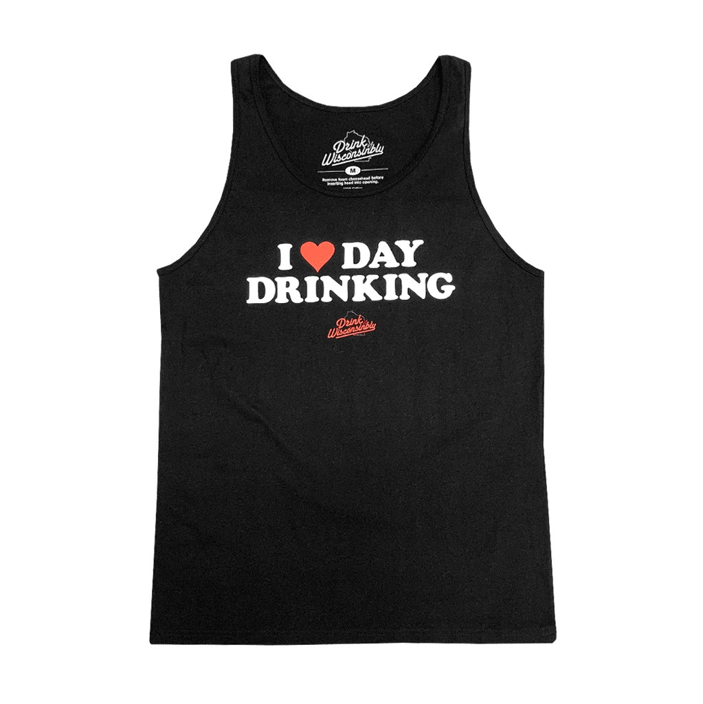 Drink Wisconsinbly I Love Day Drinking Tank Top