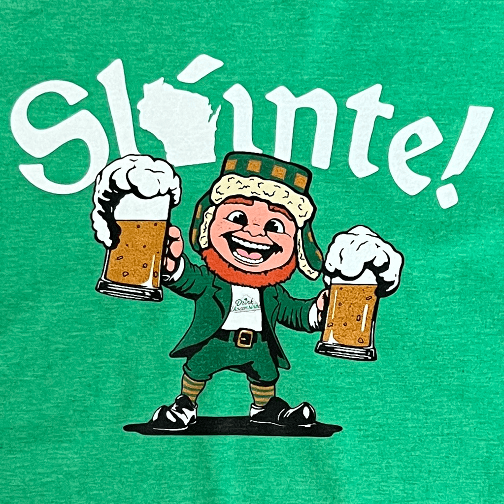 St. Patrick's Day Wisconsin Slainte Patrick T-Shirt