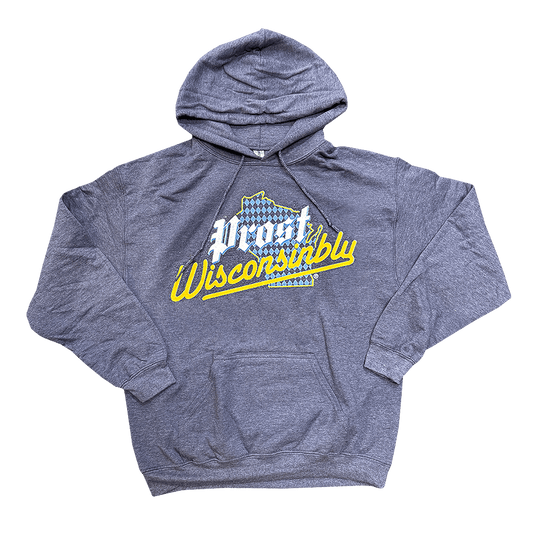 Prost Wisconsinbly Oktoberfest Hoodie